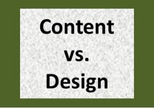 Content vs. Design