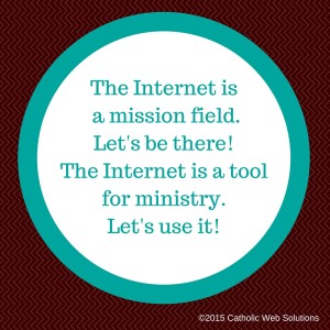 The Internet is a mission field.2